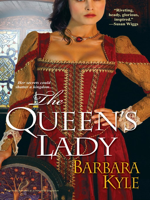 Title details for The Queen's Lady by Barbara Kyle - Wait list